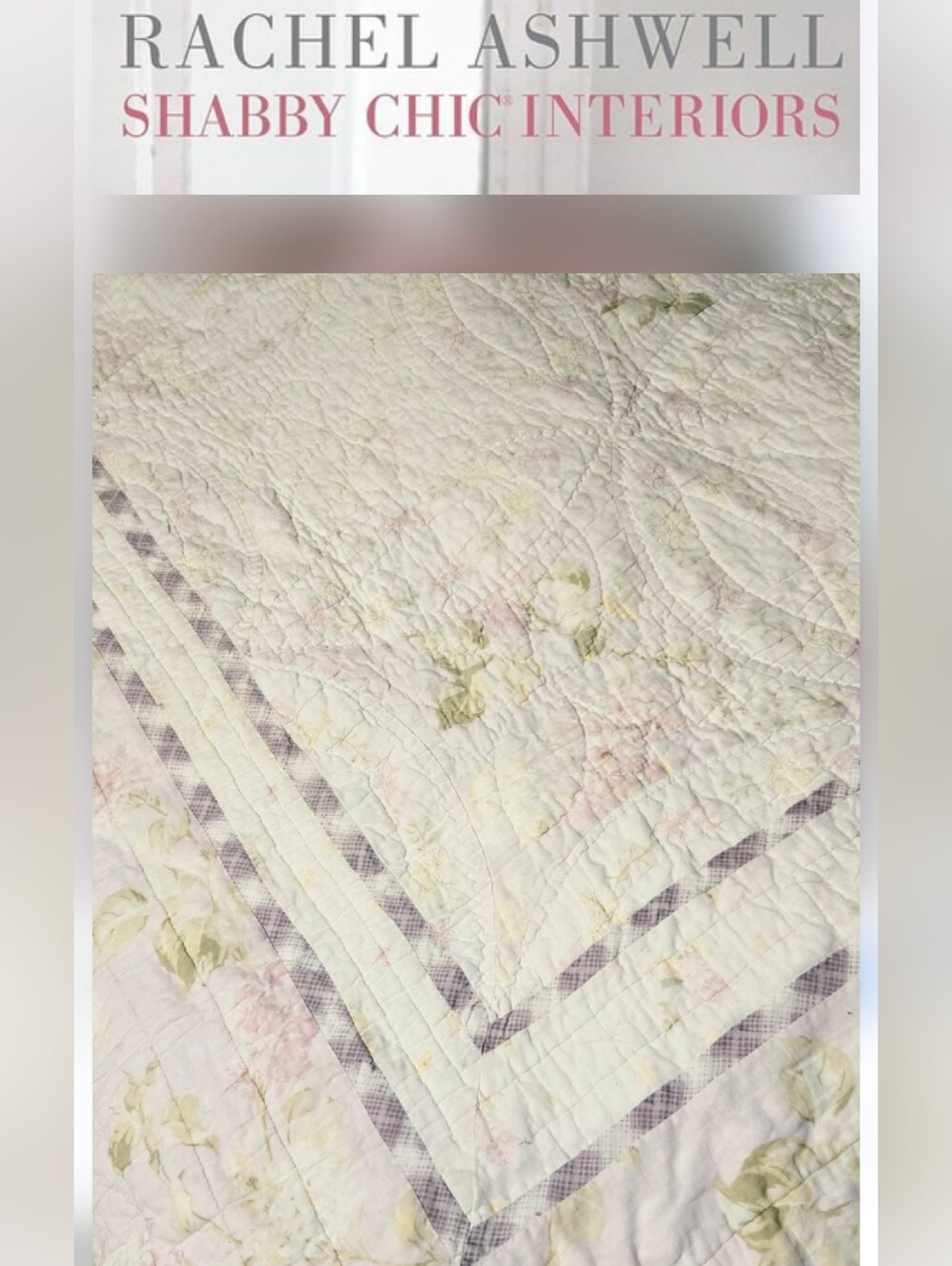 Rachel Ashwell Treasures Shabby Chic Pastel Floral Quilt White & Pink Twin Full
